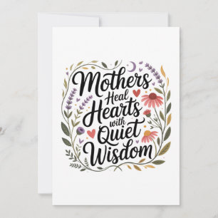 Invitación Las madres sanan corazones con silenciosa sabidurí