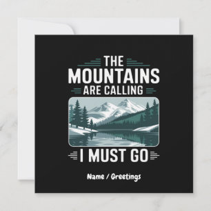 Invitación Las Montañas Están Llamando Y Debo Ir - Perfecto