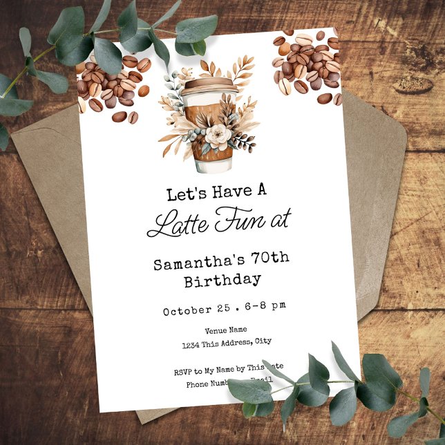 Invitación Latte Fun Coffee Cumpleaños 70 Adulto (Subido por el creador)