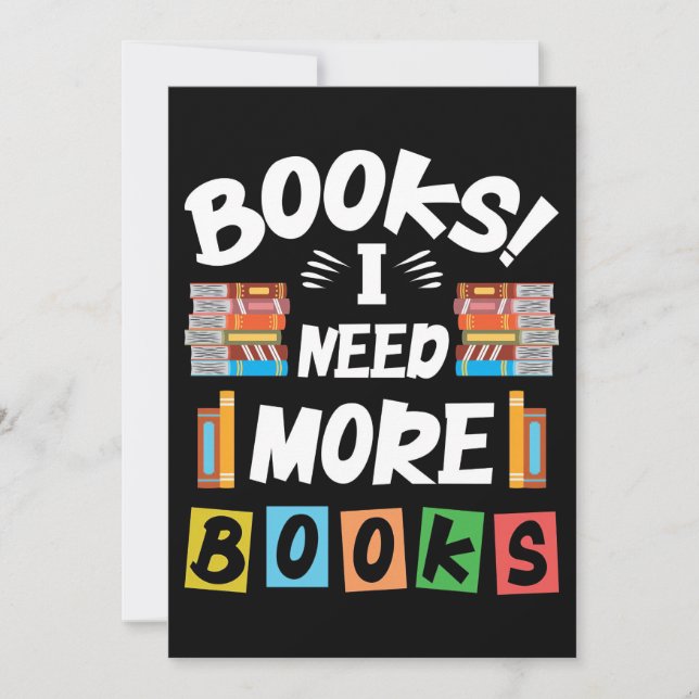 Invitación Lector de libros de regalo que necesito más libros (Anverso)