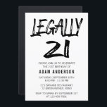 Invitación Legalmente 21 años modernos en blanco y negro<br><div class="desc">Sencilla y elegante invitación a los 21 cumpleaños. Este diseño presenta la secuencia de comandos 'legalmente 21' en la fuente moderna de pincel en un fondo blanco. Para editar esta plantilla,  haga clic en personalizar más adelante.</div>