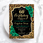 Invitación Leopardo de los Rosas verdes imprime cumpleaños nú<br><div class="desc">60.ª Invitación a la fiesta de cumpleaños. Elegante diseño verde esmeralda floral con rosas y oro purpurina. Incluye tipografía de animales leopard cheetah y letra de guión. Perfecto para una elegante celebración del cumpleaños de las mujeres. ¡Se puede personalizar para cualquier edad! Invitaciones Zazzle impresas o una plantilla imprimible digital...</div>