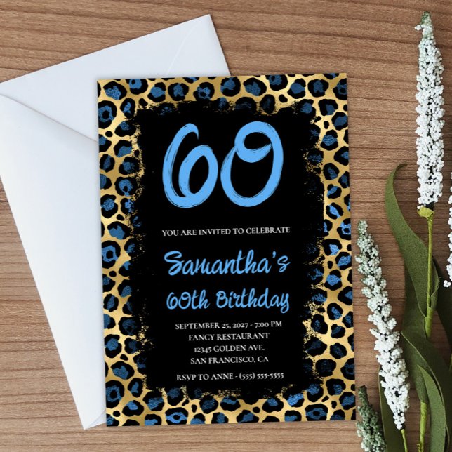 Invitación Leopardo de oro azul pintado negro 60 cumpleaños (Create your own blue and gold leopard birthday invitation.)