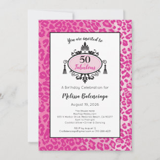 Invitación Leopardo rosa 50 y fabuloso cumpleaños 50 