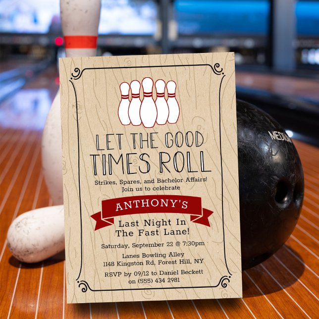 Invitación Let the Good Times Roll | Bowling Bachelor Party (Subido por el creador)