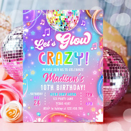 Invitación Let's Glow Crazy Disco Neon Glow Girl Birthday