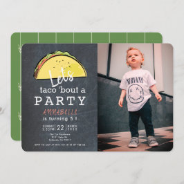 Invitación Let's Taco Bout A Fiesta Chalkboard Photo Birthday