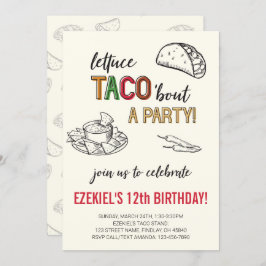 Invitación Lettuce Taco 'acerca de un cumpleaños Fiesta