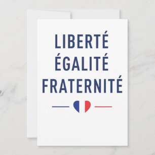 Invitación Libertad Igualdad Fraternidad Saludo del lema fran