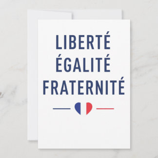 Invitación Libertad Igualdad Fraternidad Saludo del lema fran