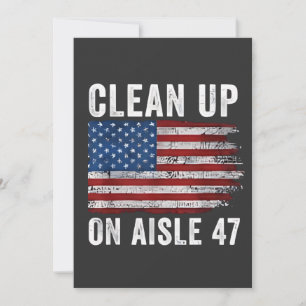 Invitación Limpieza De La Impresión De Aisle 47 Camisas 47 An