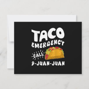 Invitación  Llamada de emergencia de taco 9 Juan Juan diverti
