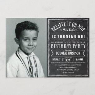 Invitación Lo crean o no invitan al antiguo cumpleaños de la