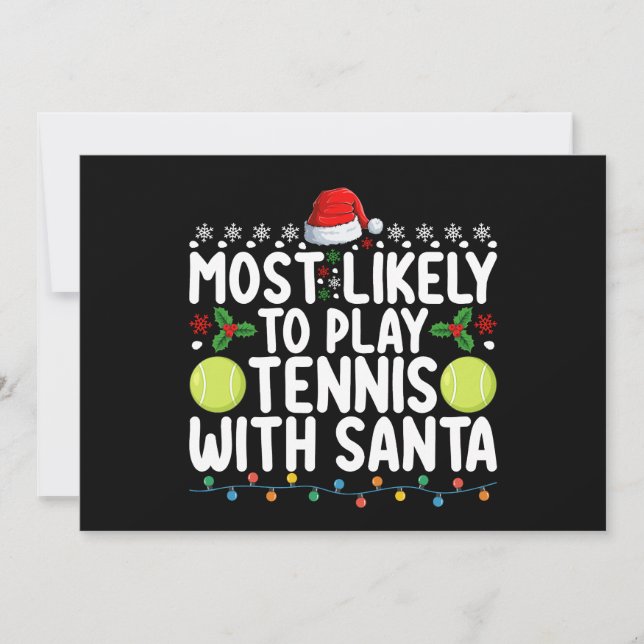 Invitación Lo Más Probable Es Jugar Tenis Con Navidades De Sa (Anverso)