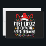 Invitación Lo Más Probable Es Limpiar Después De Que Todos Lo<br><div class="desc">Lo Más Probable Es Limpiar Después De Que Todos Los Navidades Vean A Su Familia</div>