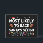 Invitación Lo Más Probable Es Que Los Navidades De La Familia<br><div class="desc">Lo Más Probable Es Que Los Navidades De La Familia Santas Sleigh Race</div>