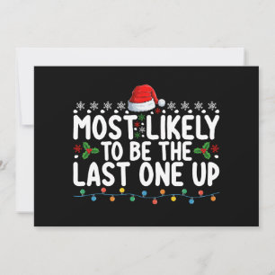 Invitación Lo Más Probable Es Que Sea El Último Navidad.