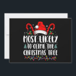 Invitación Lo Más Probable Es Que Sube Los Navidades De Los Á<br><div class="desc">Lo Más Probable Es Que Suba A Los Divertidos Navidades Familiares De Los Árboles De Navidad</div>