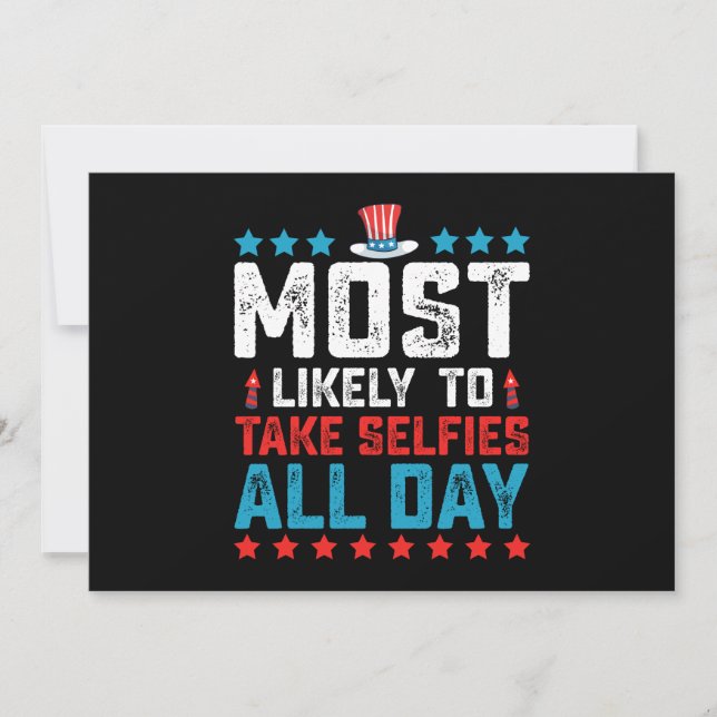 Invitación Lo Más Probable Es Tomar Selfies El 4 De Julio (Anverso)