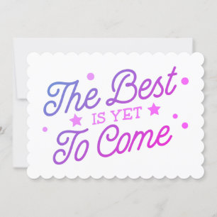 Invitación Lo Mejor Todavía Está Por Venir De Rosa