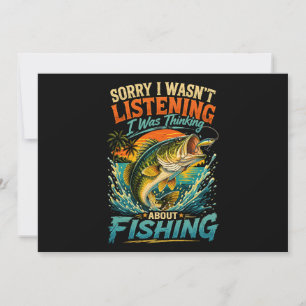 Invitación Lo siento, estaba pensando en la pesca