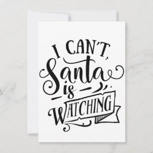 Invitación Lo siento, no puede, Santa está vigilando Divertid