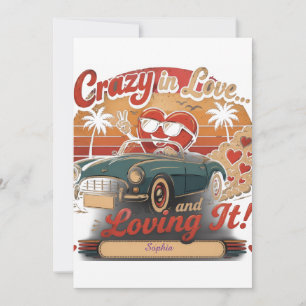 Invitación Loca de Amor... y Disfrutándolo!