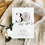 Invitación Look Who's 30 Modern Simple Photo 30th Birthday<br><div class="desc">Mira quién es la 30 moderna foto simple 30 cumpleaños de invitación</div>