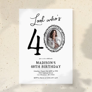 Invitación Look Who's 40 Photo Adult Birthday
