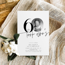 Invitación Look Who's 60 Funny Photo Simple 60th Birthday