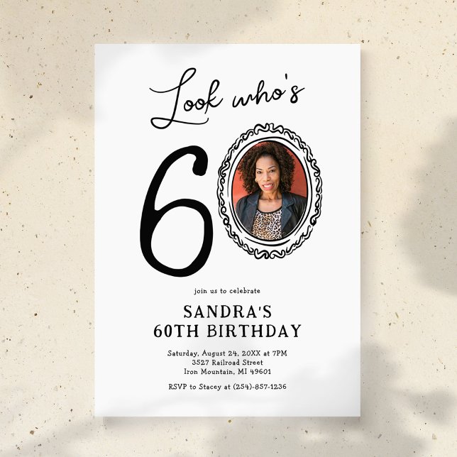 Invitación Look Who's 60 Photo Adult Birthday (Subido por el creador)