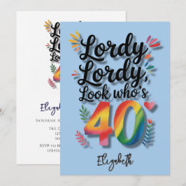 Invitación Lordy Lordy Look Who’s 40 Birthday Party