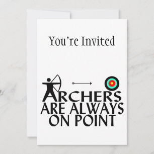 Invitación Los Arqueros Siempre Están En Punto