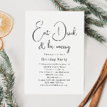 Invitación Los Navidades Modernos Del Boho Comen Bebida Y Sea<br><div class="desc">Celebre la temporada de vacaciones con estos modernos Navidades de boho que comen bebidas y sean alegres invitaciones para fiestas. El guión único y editable le da al diseño un toque de moda pero elegante. Su sencillo diseño en blanco y negro transmite un ambiente clásico y caprichoso, perfecto para la...</div>