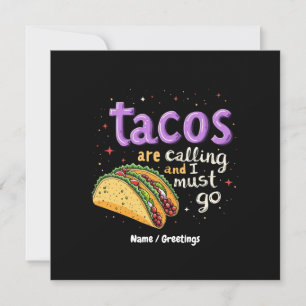 Invitación Los tacos están llamando y tengo que ir a comer