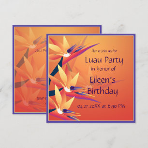 Invitación Luau Birthday Bird of Paradise Tropical Fiesta