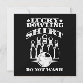 Invitación Lucky Bowling Shirt Do Not Wash Bowler Strike Gift