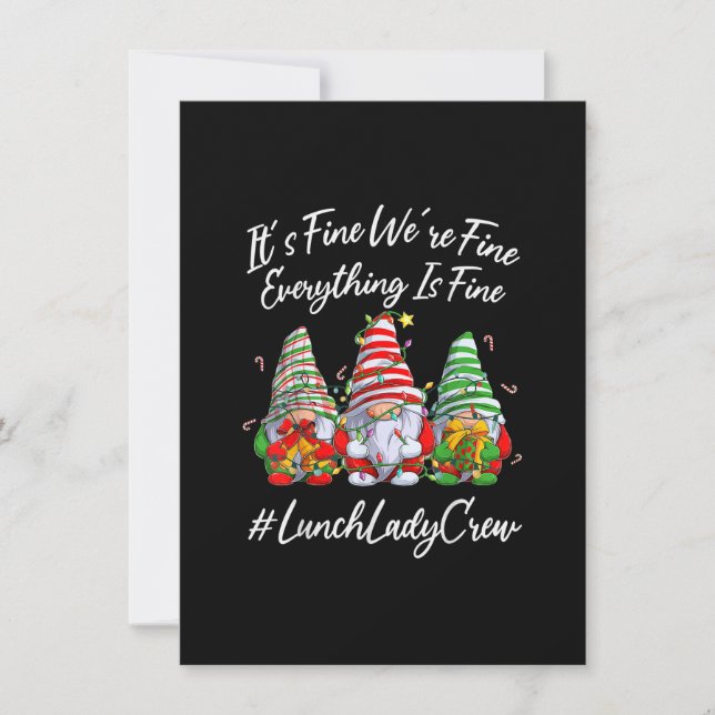Invitación Lunch Lady Crew Everything Is Fine Christmas Gnomi (Anverso)