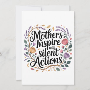 Invitación Madres inspiran con acciones silenciosas