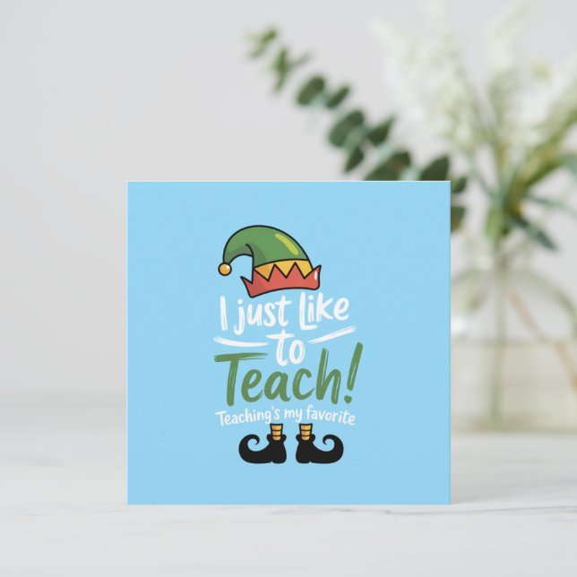 Invitación Maestro Divertido Navidad Enseñar es mi Favorito  (Anverso de pie)