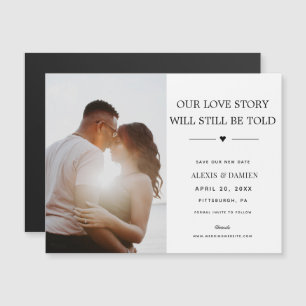 Invitación Magnética A nuestra historia de amor le seguirán diciendo qu