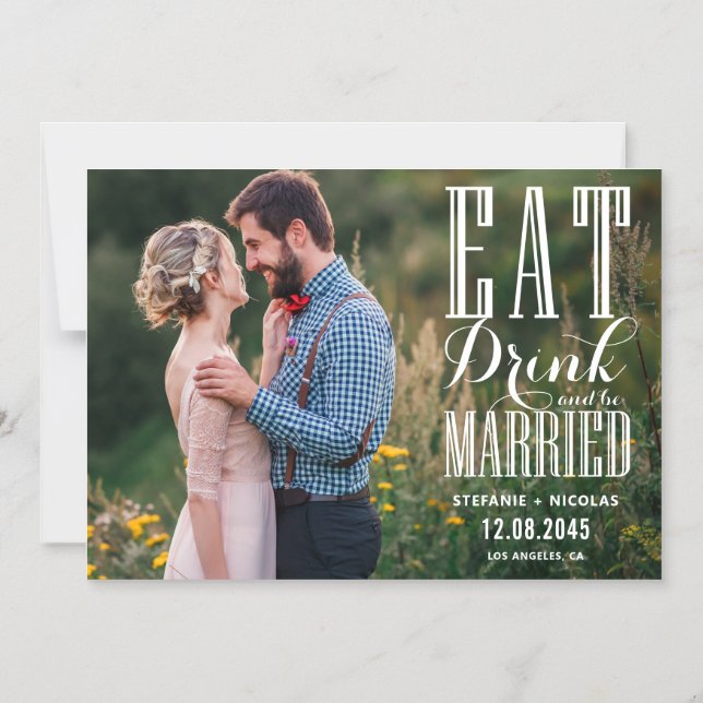 Invitación Magnética Eat Drink and Be Married Photo Save the Date (Anverso)
