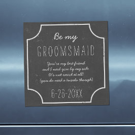 Invitación Magnética Faux Chalkboard Fraude Be My Groomsmaid Request
