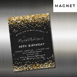 Invitación Magnética Fiesta glamoroso purpurina de oro negro de cumplea<br><div class="desc">Un imán de invitación moderno,  elegante y glamuroso para una fiesta de cumpleaños número 40 (o cualquier edad). Un fondo negro decorado con un polvo falso purpurina dorado. El nombre está escrito con una escritura de estilo con letras a mano moderna. Personalice y agregue los detalles de su fiesta.</div>