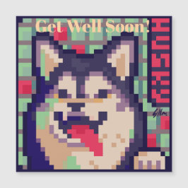 Invitación Magnética Husky, Get Well soon, Pixel Art Pixelart