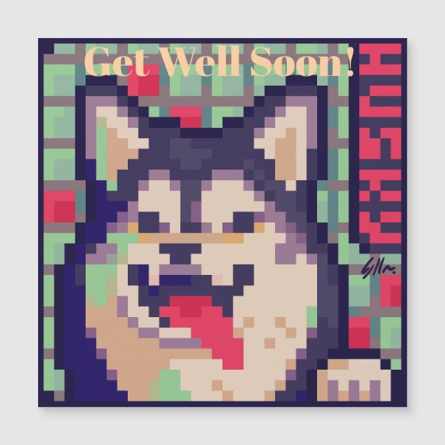Invitación Magnética Husky, Get Well soon, Pixel Art Pixelart (Anverso)