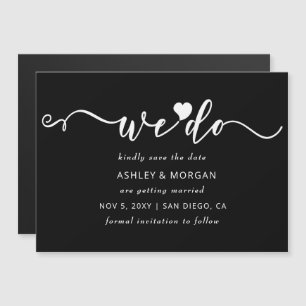 Invitación Magnética Script Black and White Heart We Do Save the Date