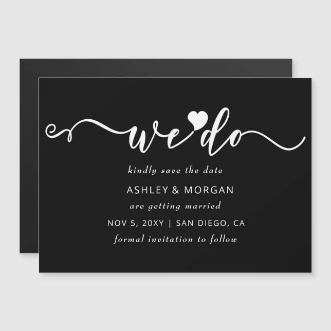 Invitación Magnética Script Black and White Heart We Do Save the Date (Anverso/Reverso)