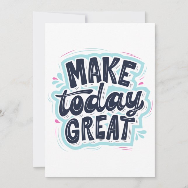 Invitación MAKE TODAY GREAT ESSENTIAL T SHIRTS Classic  (Anverso)
