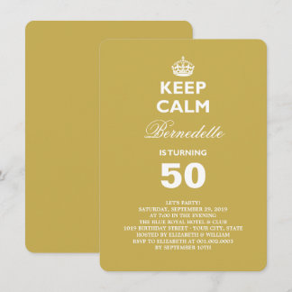 Invitación Mantén la Calma Dorado Divertida Fiesta de Cumplea